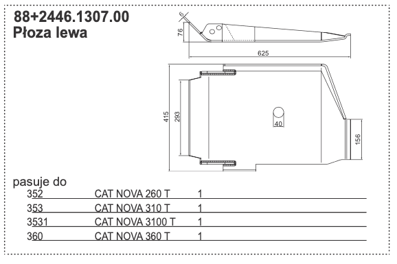 Płoza kosiarki - LEWA - 88+2446.1307.00 - Pottinger 1 Płoza kosiarki - LEWA - 88+2446.1307.00 - Pottinger